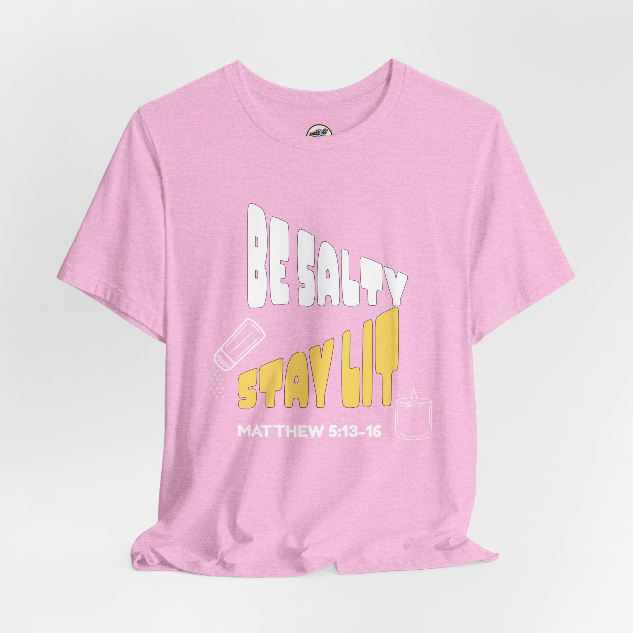 Be Salty Stay Lit Tee, Perfect for Gift, Casual Wear, Christian Clothing, Gifts for Ministry, Christmas Gifts, Birthday Gifts, Gifts for Her, Gifts for Friends