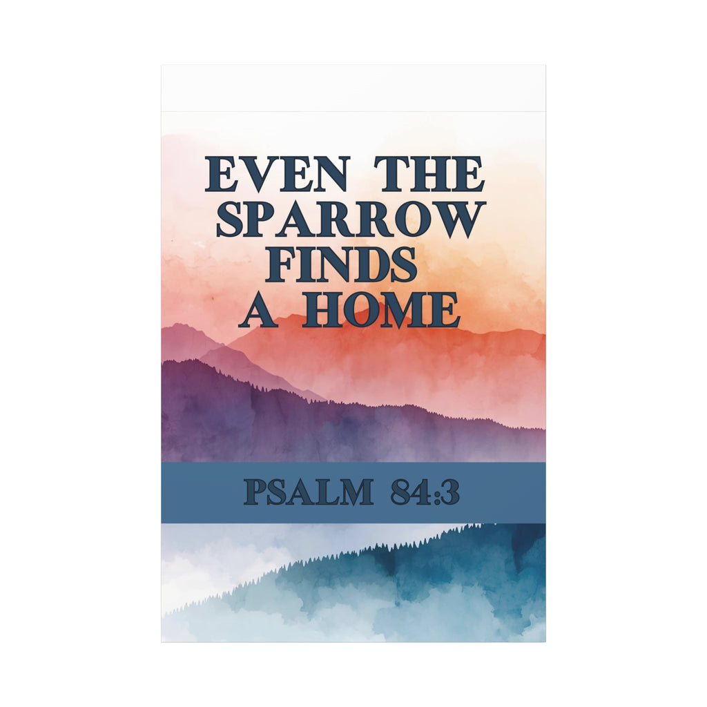 🕊️ Even the Sparrow Wall Art – Psalm 84:3 Sunset Mountain Edition