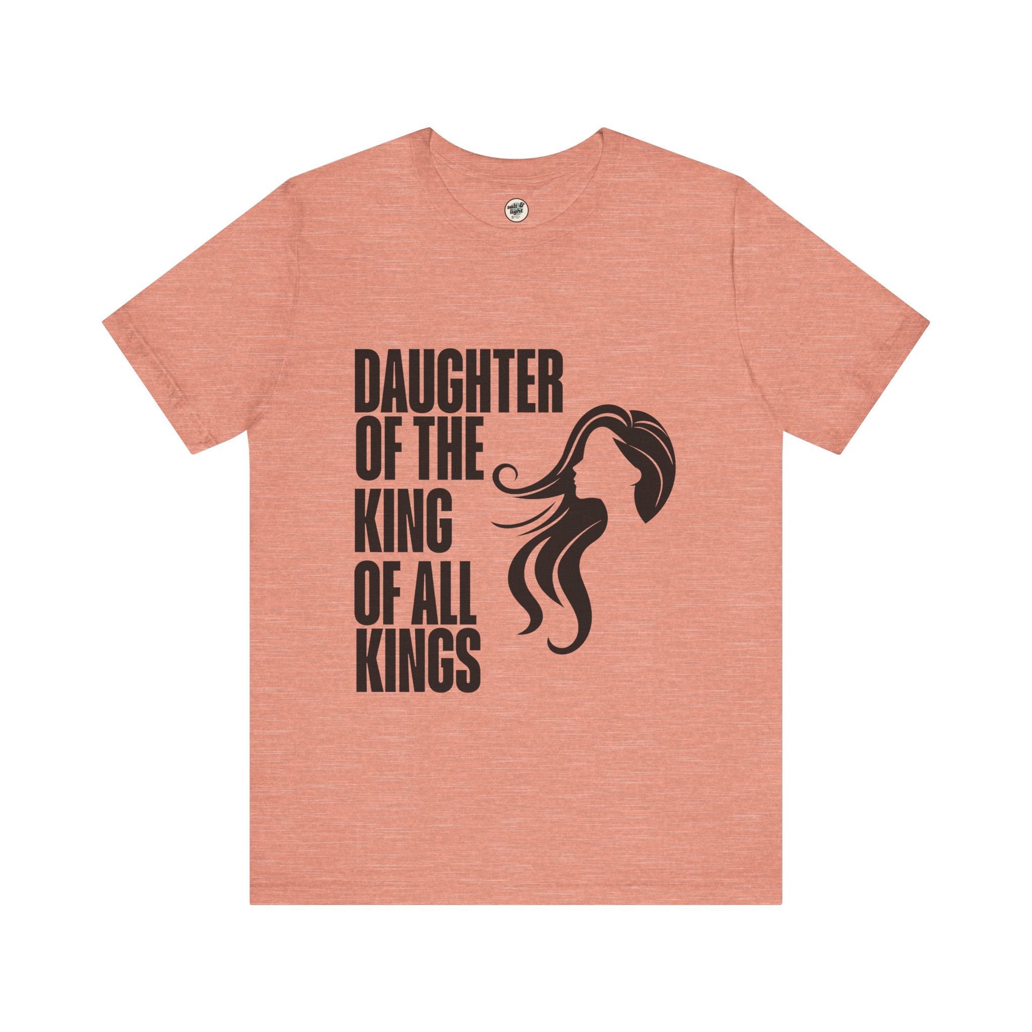 Daughter of the King Tee, Perfect for Gift, Casual Wear, Christian Clothing, Gifts for Ministry, Christmas Gifts, Birthday Gifts, Gifts for Her, Gifts for Friends