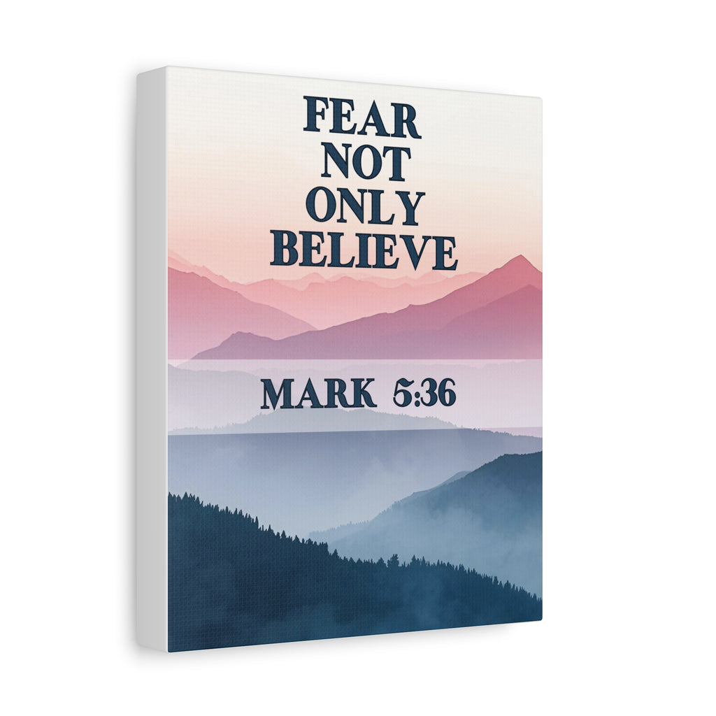 🌄 Fear Not Wall Art – Mark 5:36 Mountain Peace Edition Christian Wall Art, Gifts for the home, Baptism gifts, Christmas gifts, Birthday presents