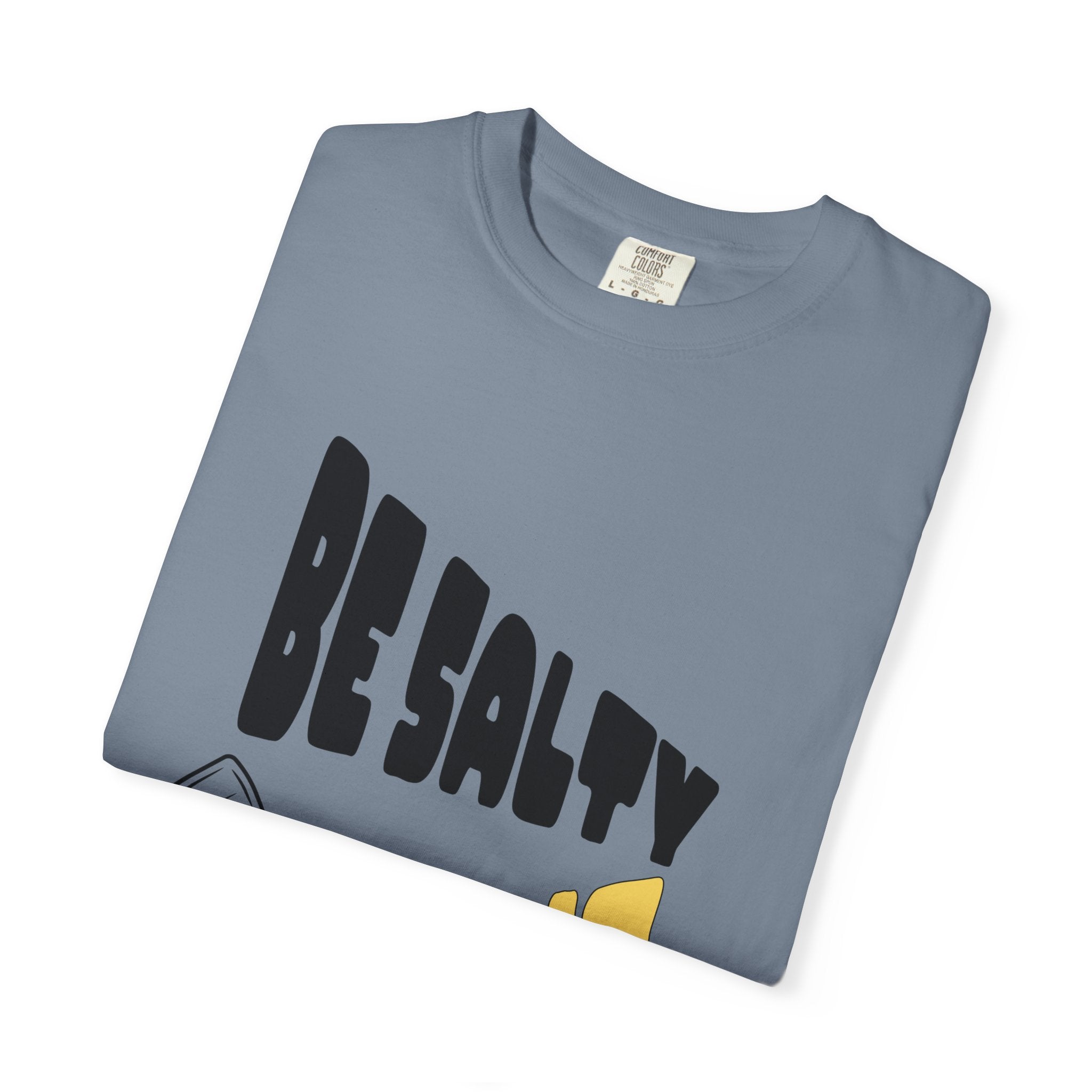 Be Salty Stay Lit Unisex Garment-Dyed T-shirt, Christian Tshirts, Christian Merchandise, Gifts for Church, Gifts for Christmas, Gifts for Birthdays, Christian Apparel