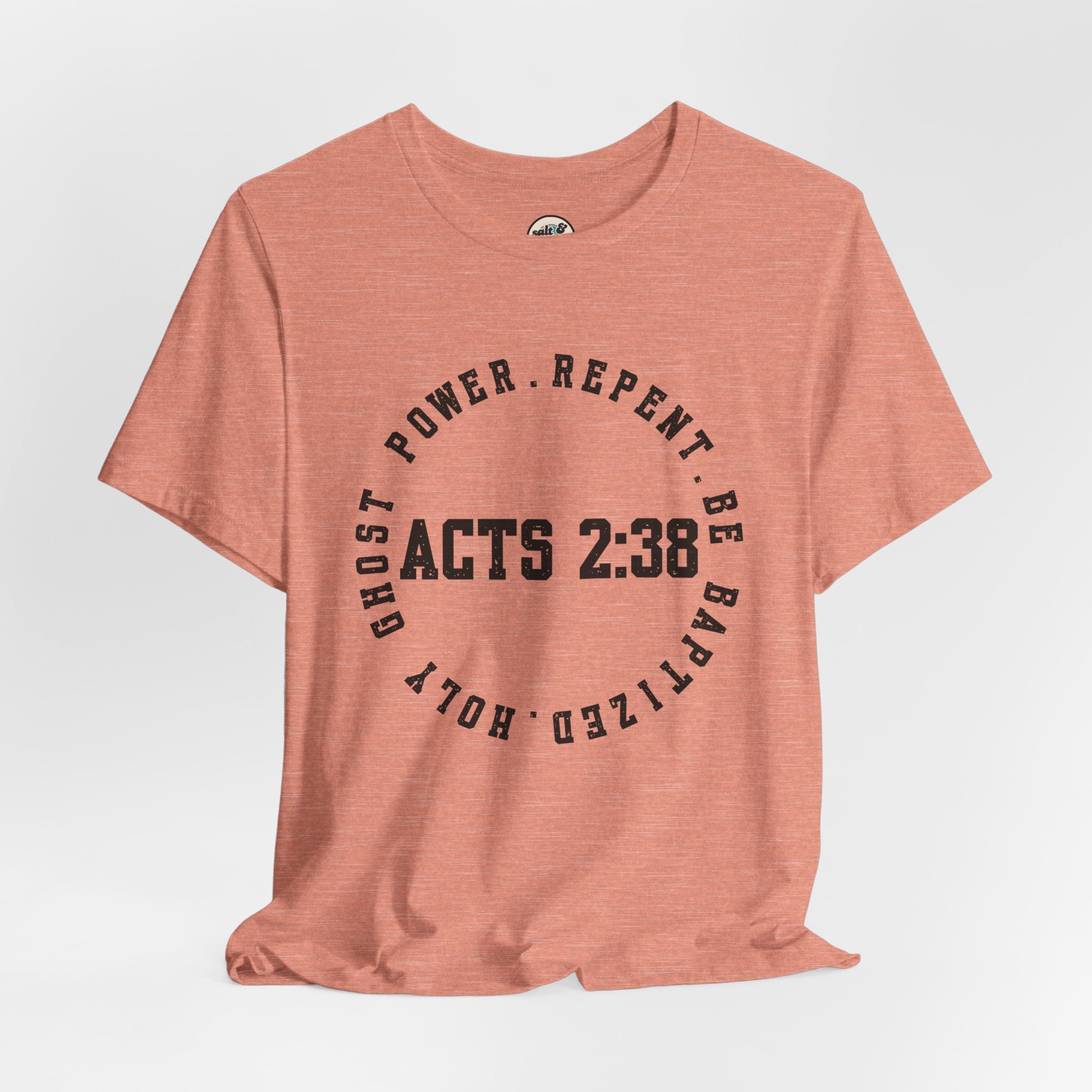 Acts 2:38 Tee, Perfect for Gift, Casual Wear, Christian Clothing, Gifts for Ministry, Christmas Gifts, Birthday Gifts, Gifts for Her, Gifts for Friends