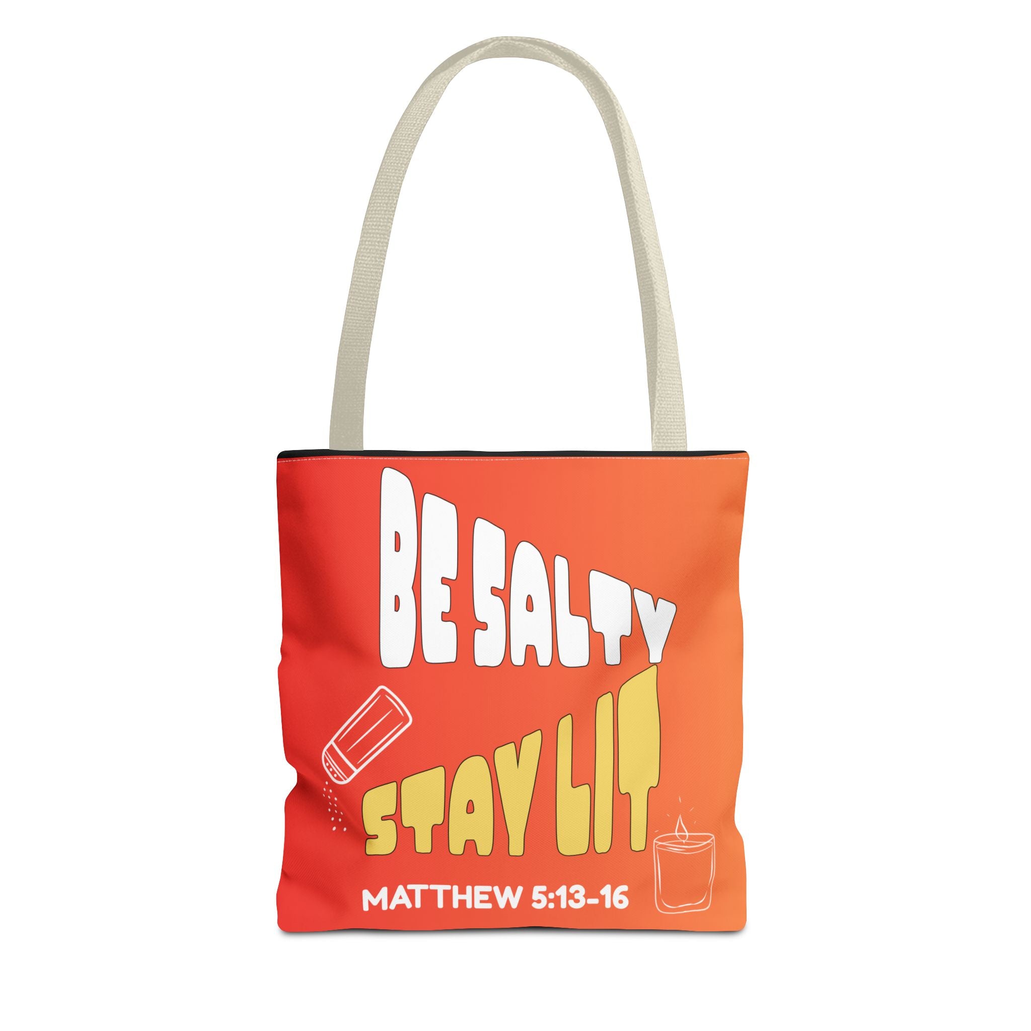 Be Salty, Stay Lit & Let Your Light Shine Tote Bag
