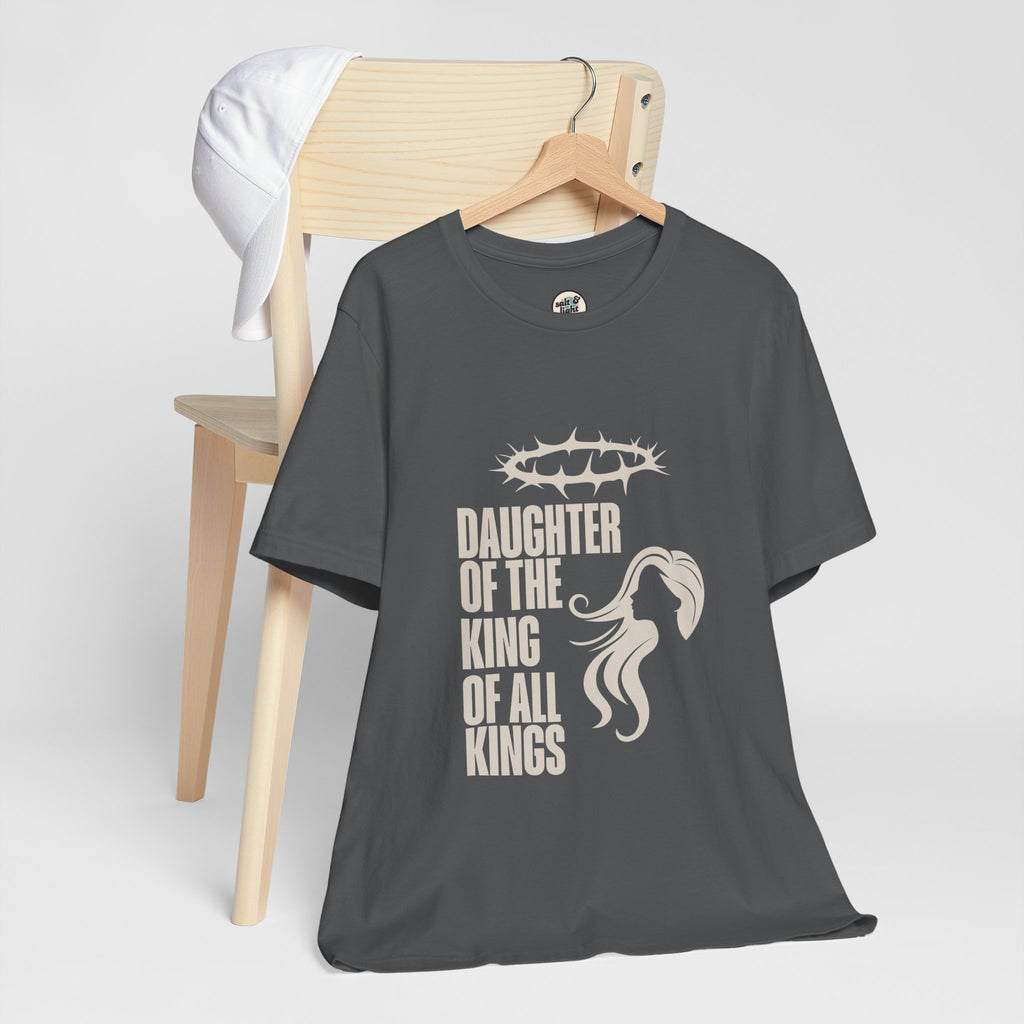 Daughter of the King Tee, Perfect for Gift, Casual Wear, Christian Clothing, Gifts for Ministry, Christmas Gifts, Birthday Gifts, Gifts for Her, Gifts for Friends