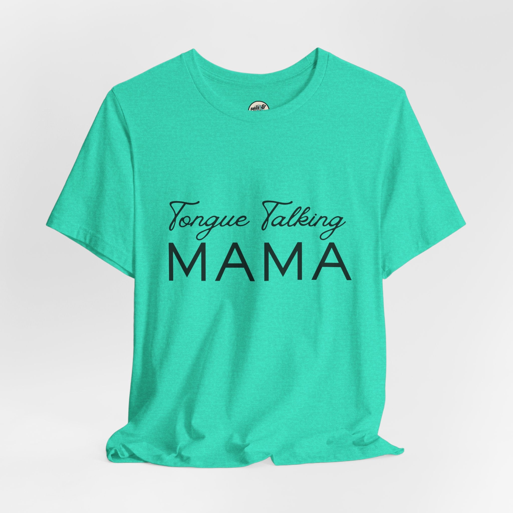 Tongue Talking Mama Tee - Light Colors, Perfect for Gift, Casual Wear, Christian Clothing, Gifts for Ministry, Christmas Gifts, Birthday Gifts, Gifts for Her, Gifts for Friends