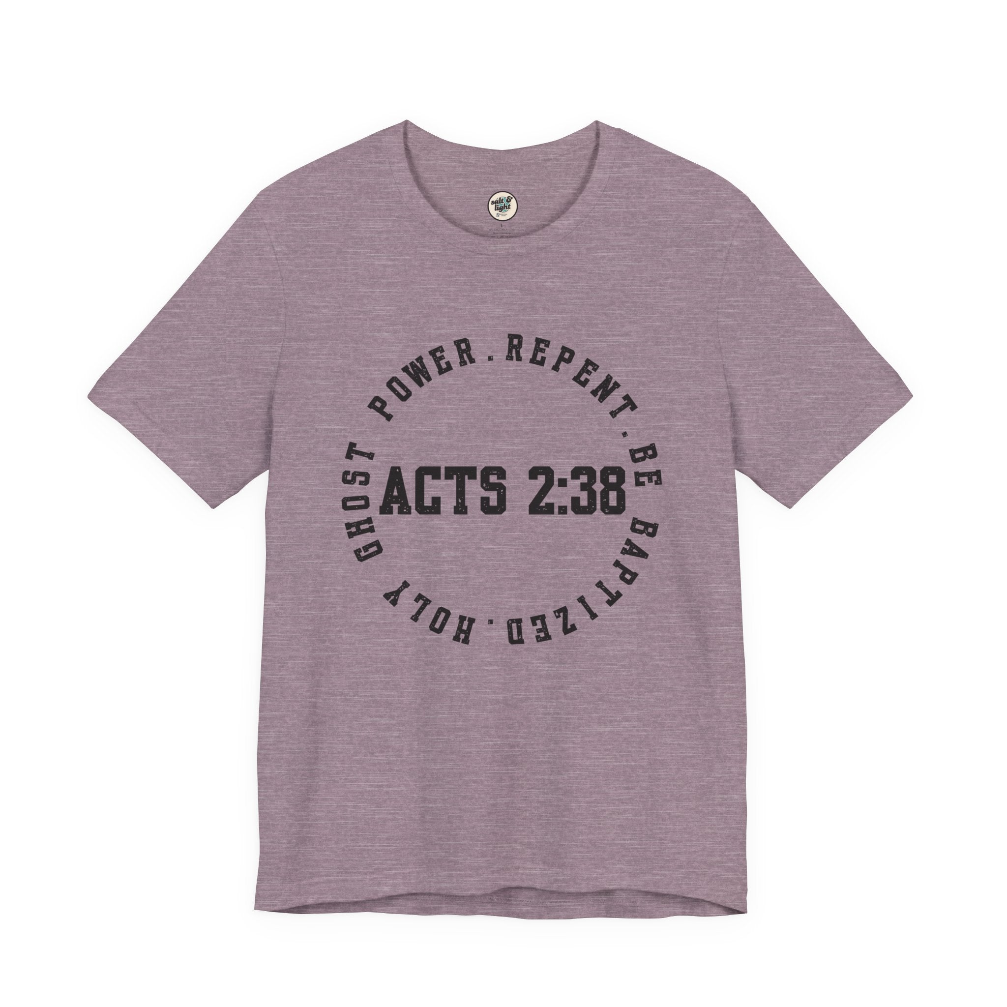 Acts 2:38 Tee, Perfect for Gift, Casual Wear, Christian Clothing, Gifts for Ministry, Christmas Gifts, Birthday Gifts, Gifts for Her, Gifts for Friends