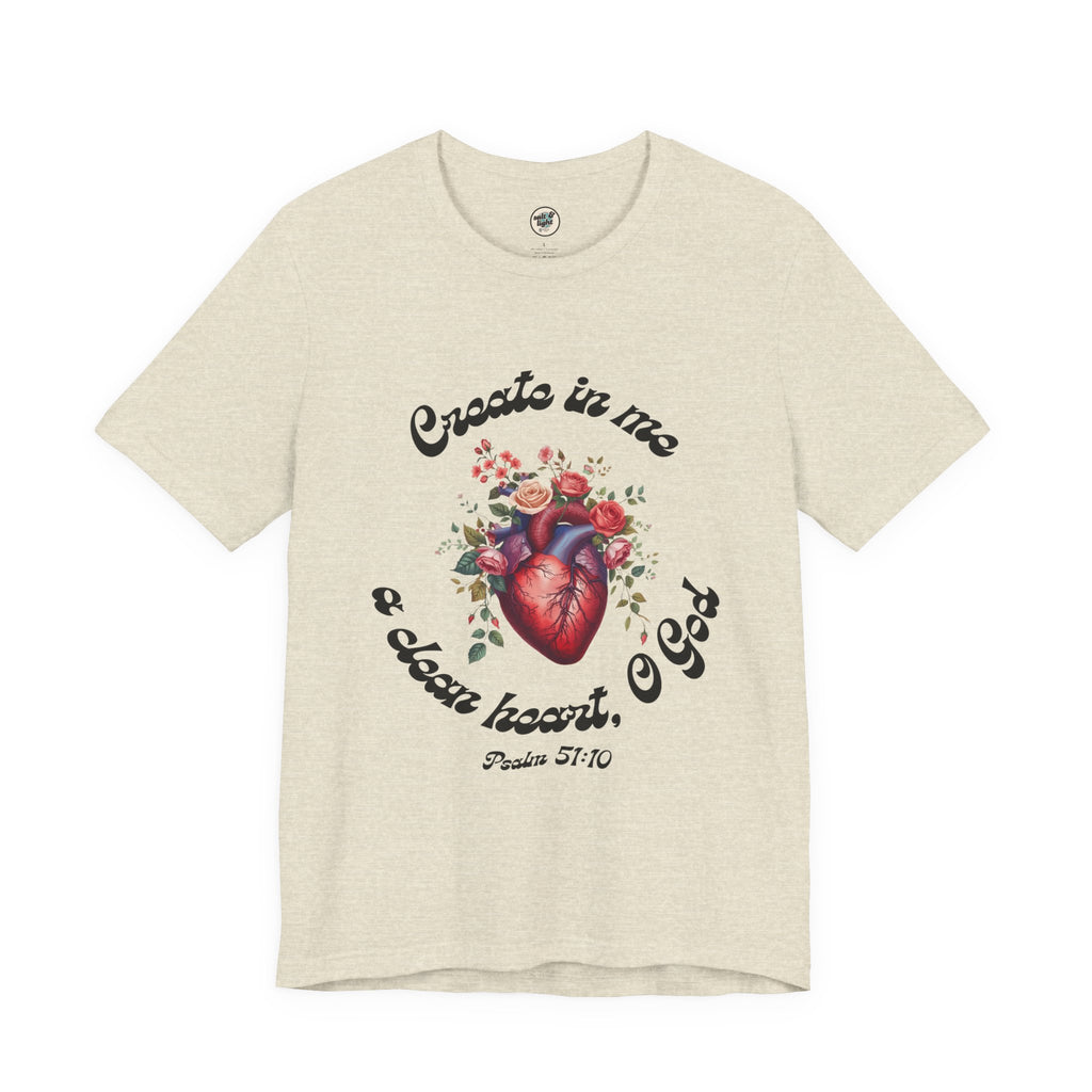 Clean Heart Tee | Perfect for Gift, Casual Wear, Christian Clothing, Gifts for Ministry, Christmas Gifts, Birthday Gifts, Gifts for Her, Gifts for Friends