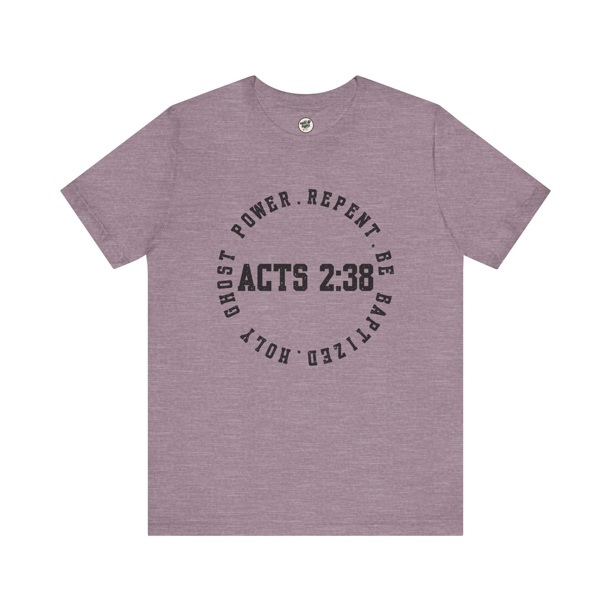 Acts 2:38 Tee, Perfect for Gift, Casual Wear, Christian Clothing, Gifts for Ministry, Christmas Gifts, Birthday Gifts, Gifts for Her, Gifts for Friends