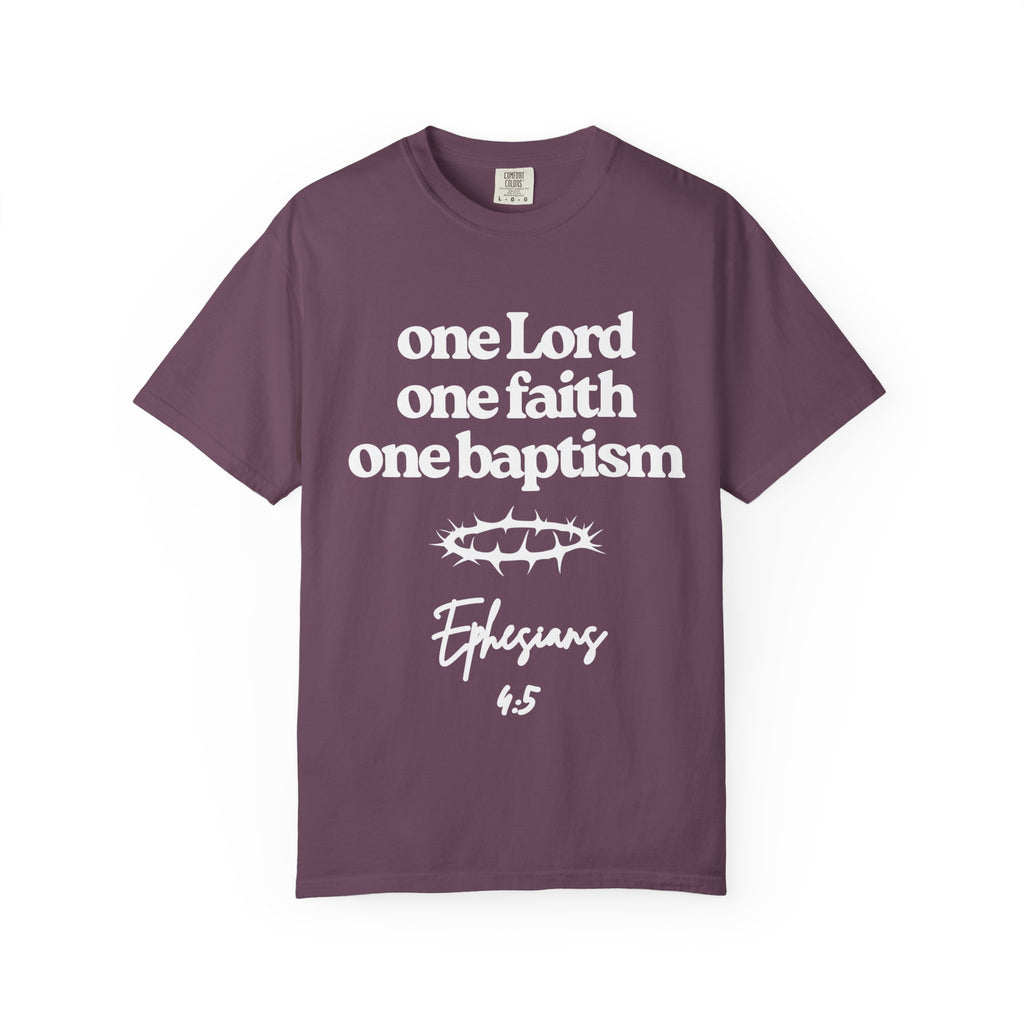 One Lord Unisex Garment-Dyed T-shirt, Christian Tshirts, Christian Merchandise, Gifts for Church, Gifts for Christmas, Gifts for Birthdays, Christian Apparel