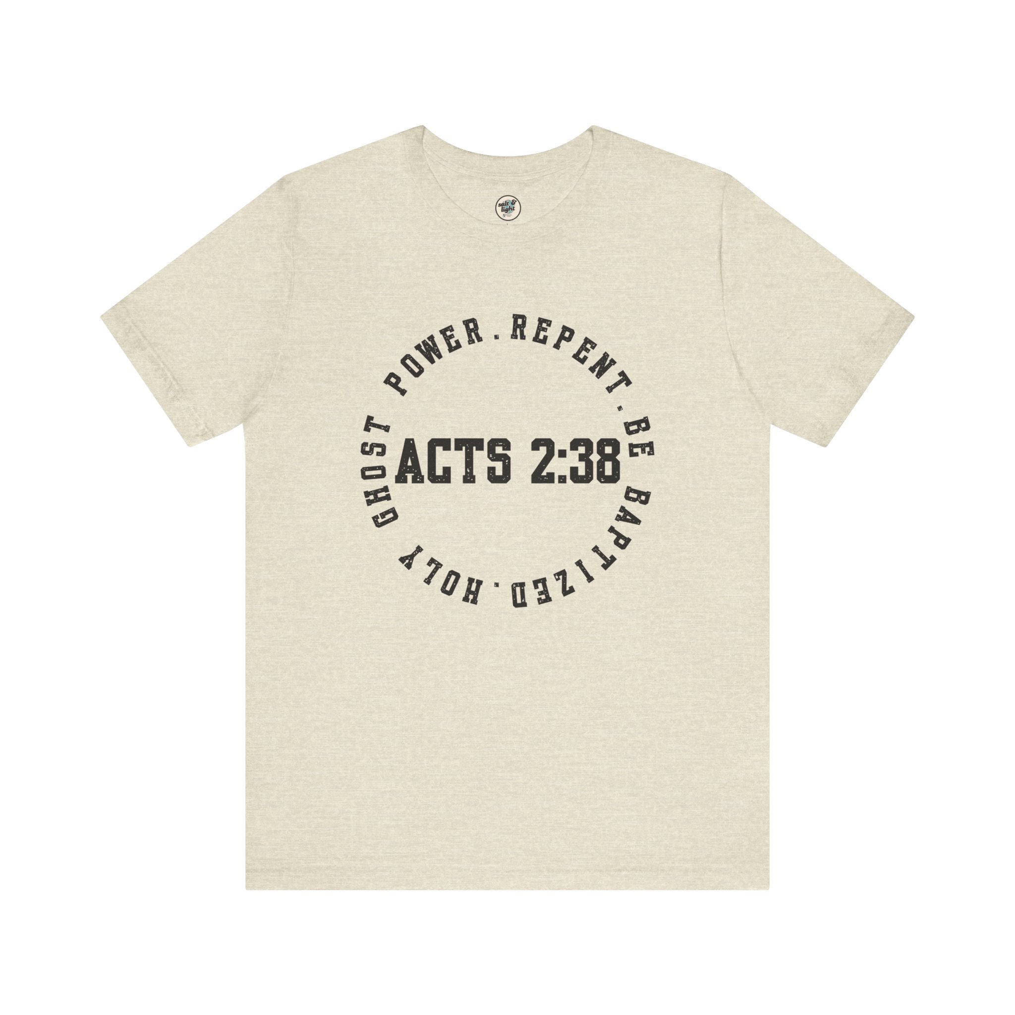 Acts 2:38 Tee, Perfect for Gift, Casual Wear, Christian Clothing, Gifts for Ministry, Christmas Gifts, Birthday Gifts, Gifts for Her, Gifts for Friends