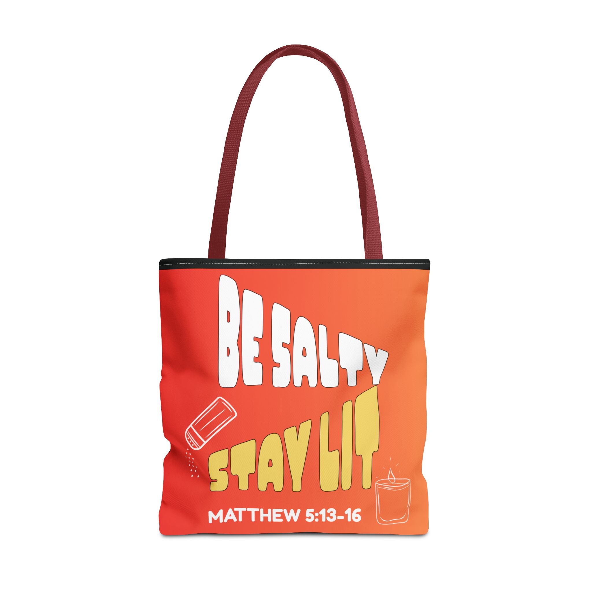 Be Salty, Stay Lit & Let Your Light Shine Tote Bag