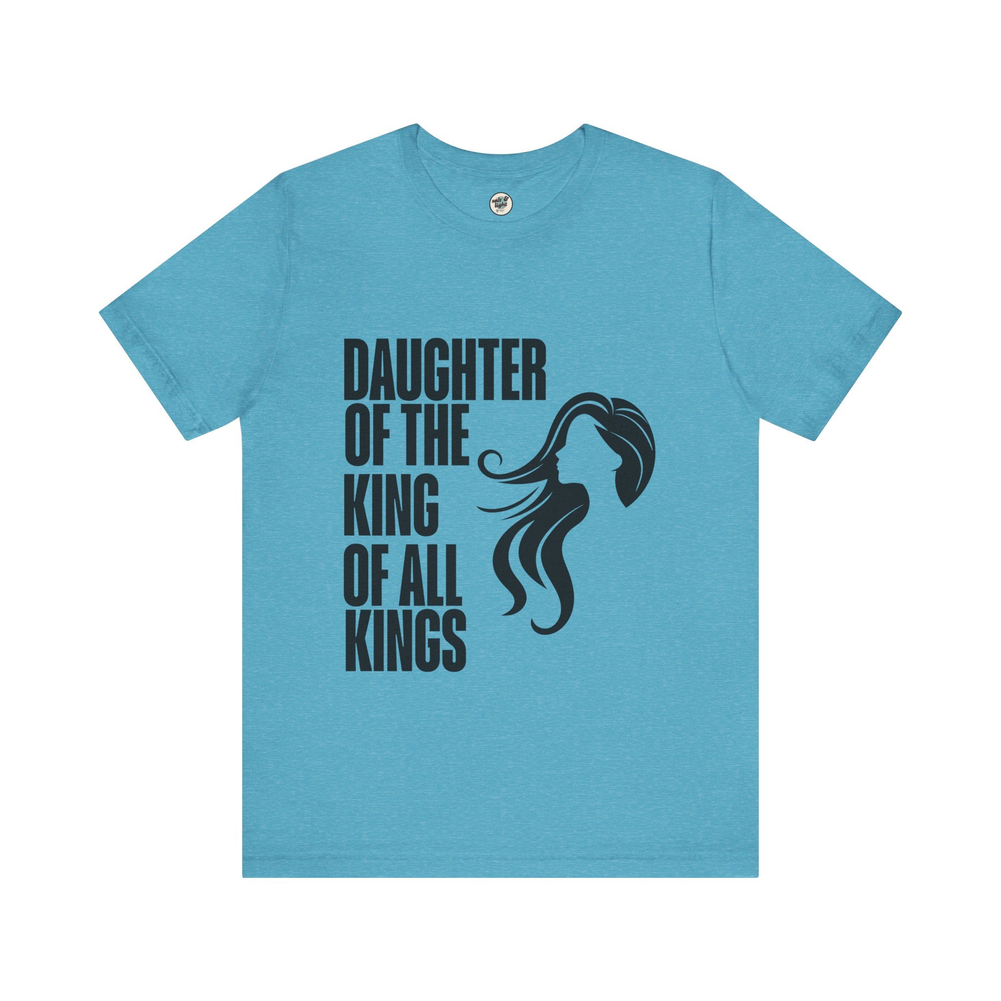 Daughter of the King Tee, Perfect for Gift, Casual Wear, Christian Clothing, Gifts for Ministry, Christmas Gifts, Birthday Gifts, Gifts for Her, Gifts for Friends