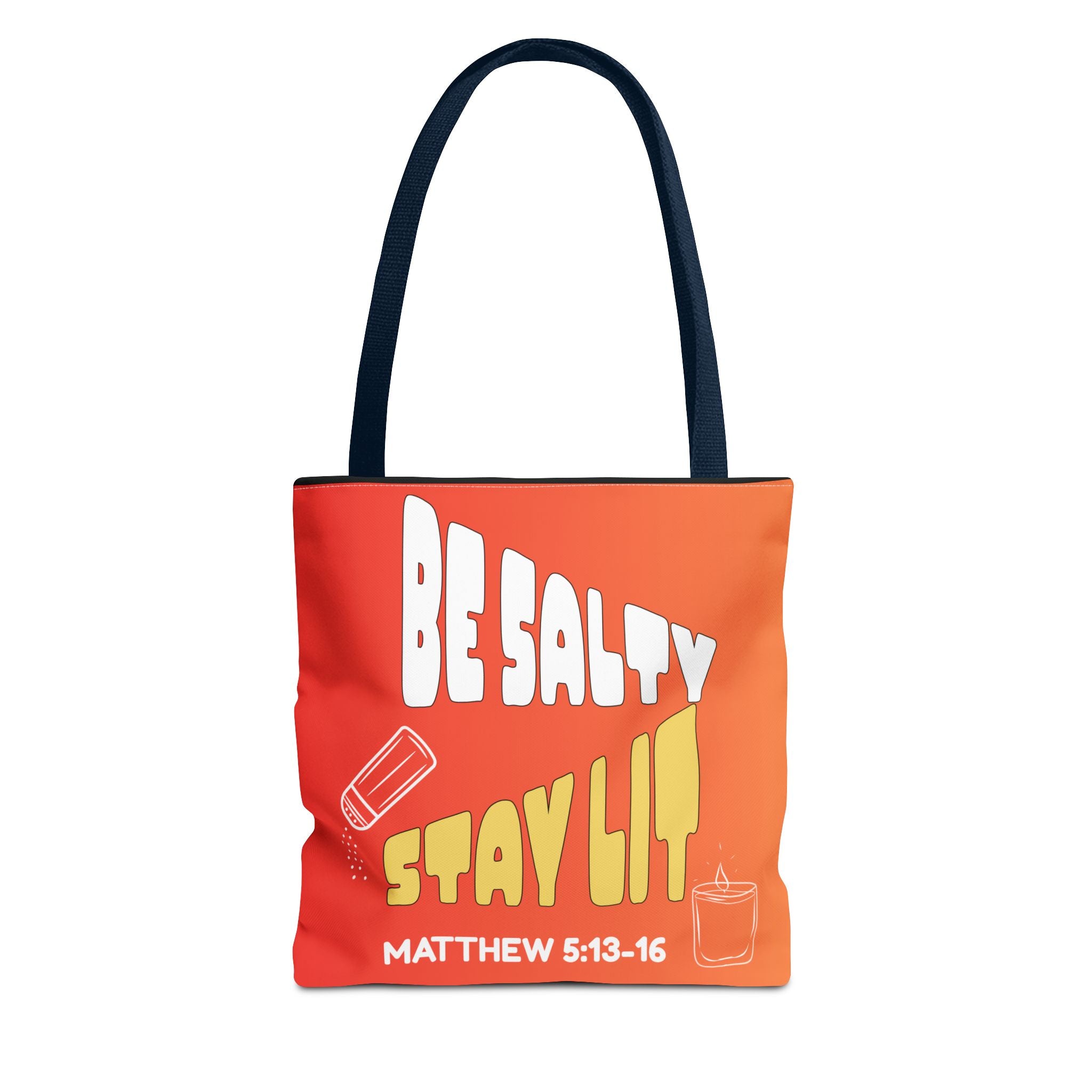 Be Salty, Stay Lit & Let Your Light Shine Tote Bag