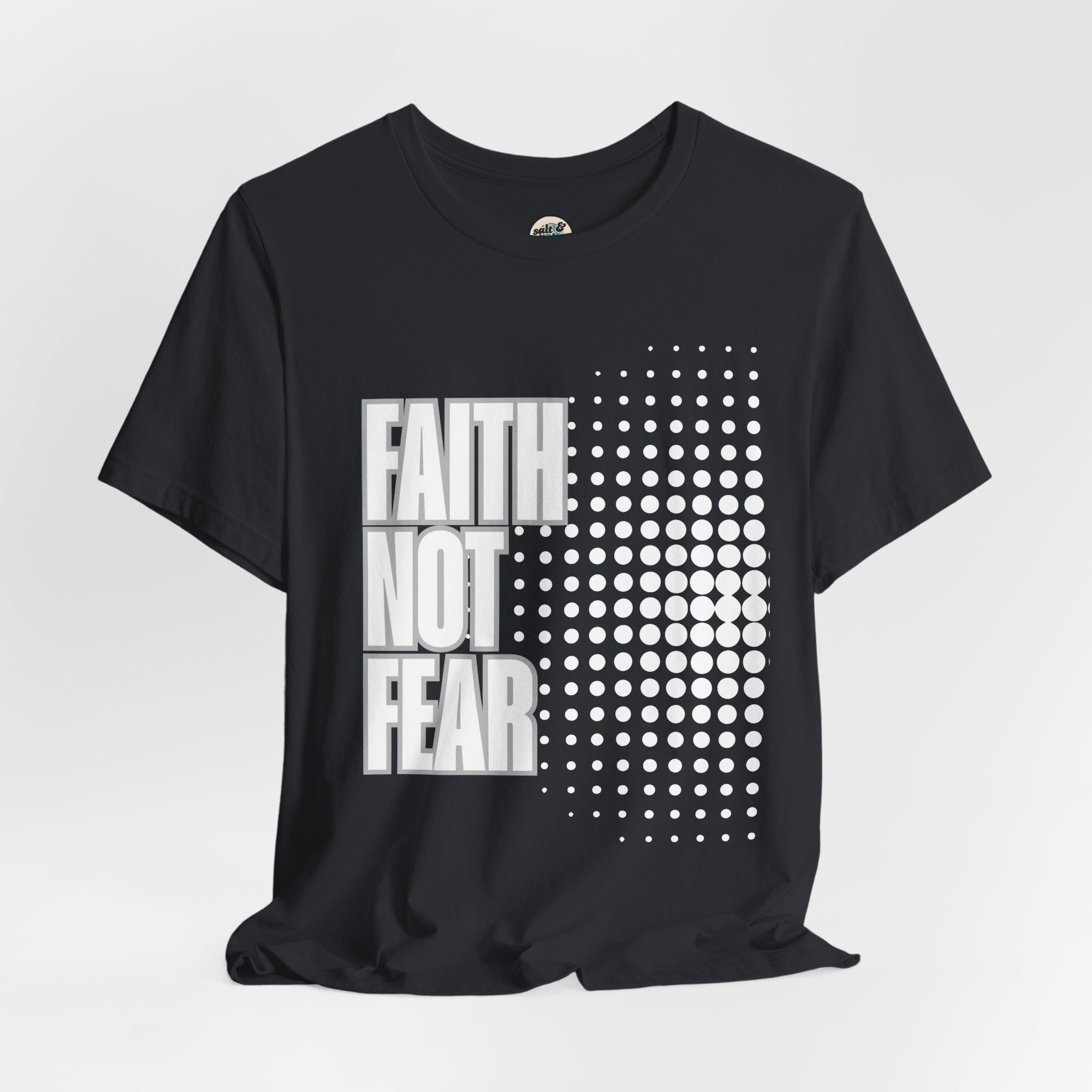 Faith Not Fear Tee - Dark Colors, Perfect for Gift, Casual Wear, Christian Clothing, Gifts for Ministry, Christmas Gifts, Birthday Gifts, Gifts for Her, Gifts for Friends