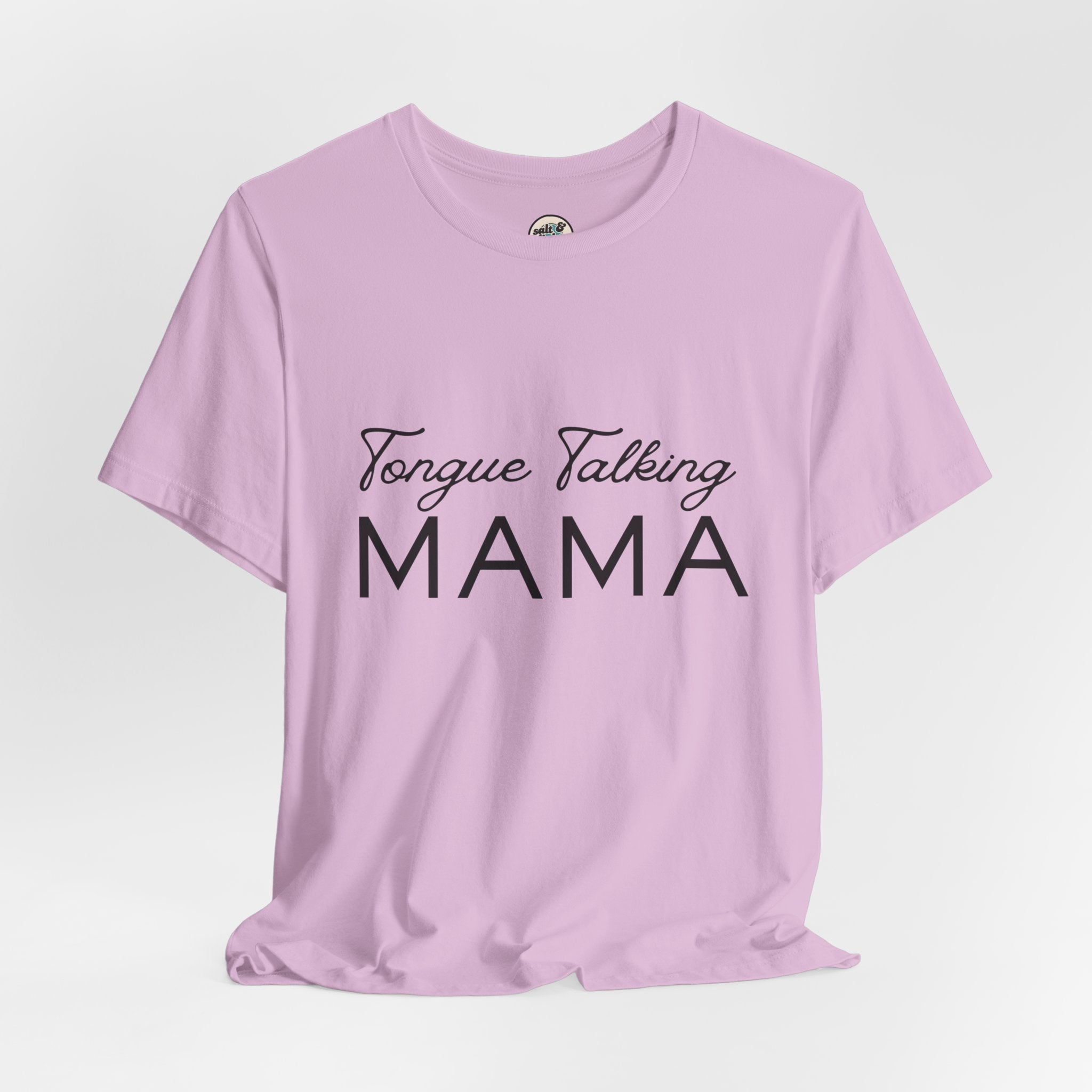 Tongue Talking Mama Tee - Light Colors, Perfect for Gift, Casual Wear, Christian Clothing, Gifts for Ministry, Christmas Gifts, Birthday Gifts, Gifts for Her, Gifts for Friends